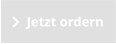 Jetzt ordern